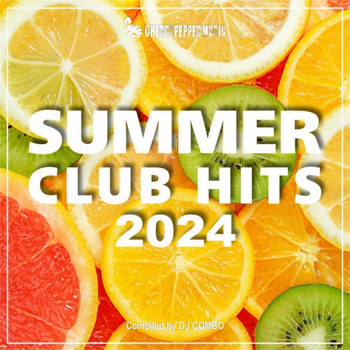 Summer Club Hits 2024