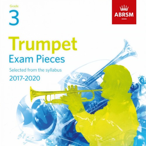 Trumpet Exam Pieces 2017, ABRSM Grade 3