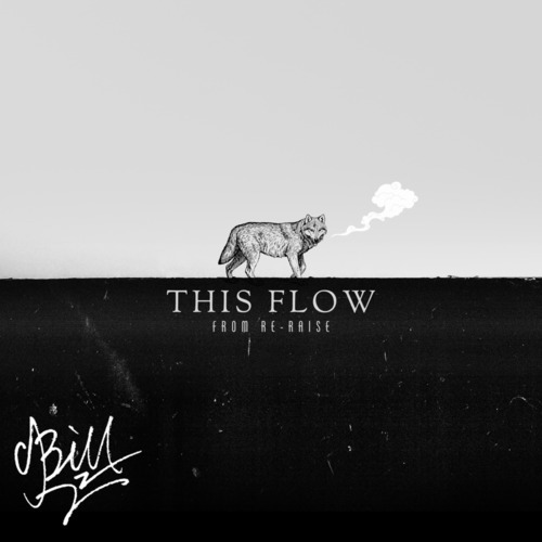 This Flow (from Re-Raise) [Explicit]