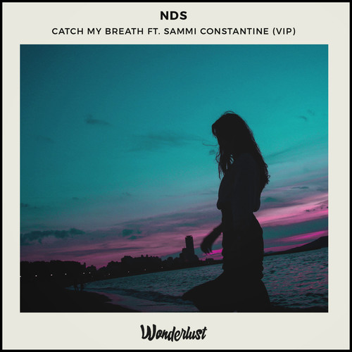 Catch My Breath (VIP Mix)