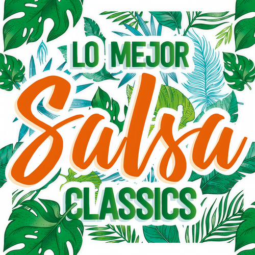 Lo mejor salsa Classics