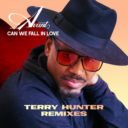 Can We Fall In Love (Terry Hunter Remixes) [Explicit]