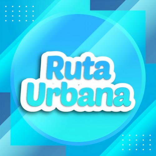 Ruta Urbana (Explicit)