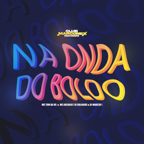 Na Onda do Boldo (Explicit)