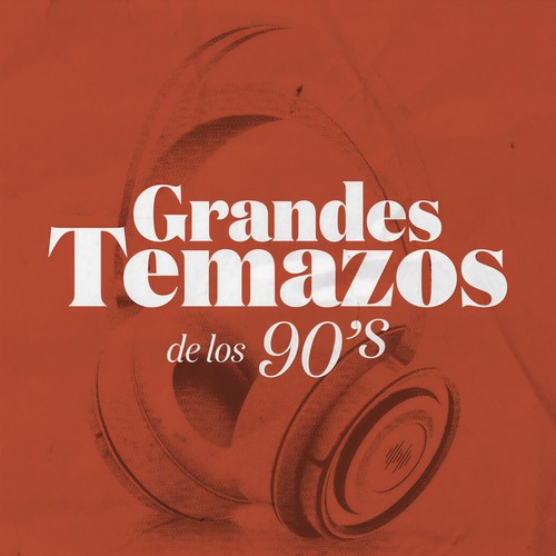 Grandes Temazos de los 90's (Explicit)