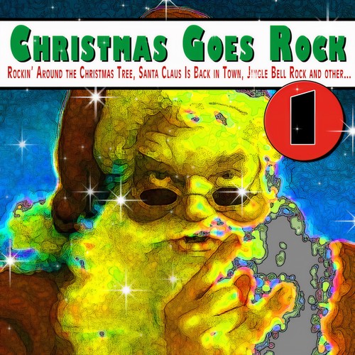 Christmas Goes Rock Vol. 1