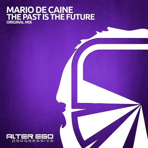 The Past Is The Future