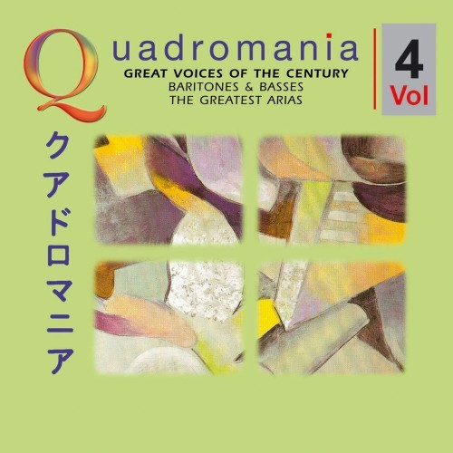 Verdi & Bellini & Wagner: Great Voices of the Century - Baritones & Basses Vol. 4