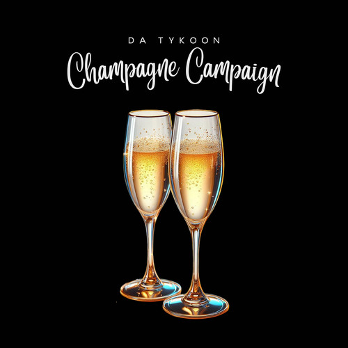 Champagne Campaign (Explicit)