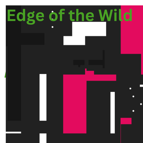 Edge of the Wild