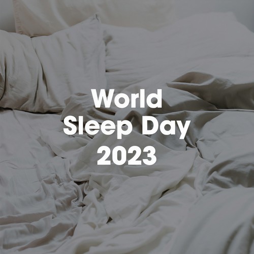 World Sleep Day 2023 (Explicit)