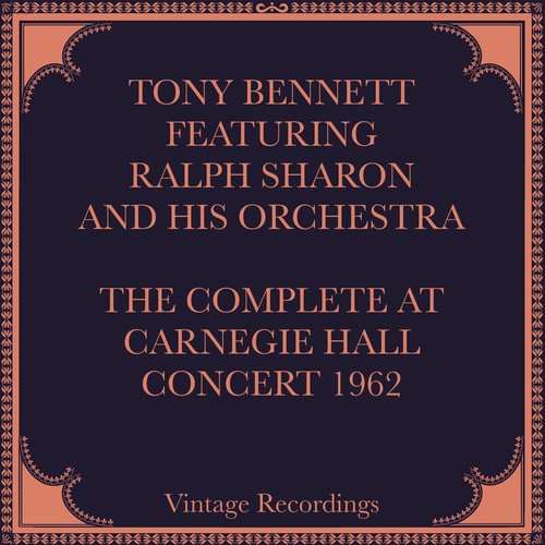 The Complete At Carnegie Hall Concert, 1962 (Hq Remastered 2024)
