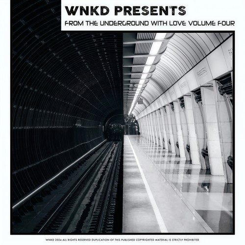 WNKD Presents: From The Underground With Love, Volume Four (Explicit)
