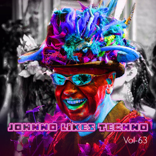 Johnno likes Techno, Vol. 63 (Explicit)