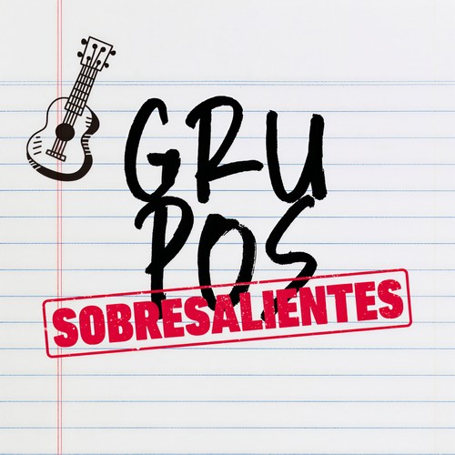 Grupos Sobresalientes (Explicit)