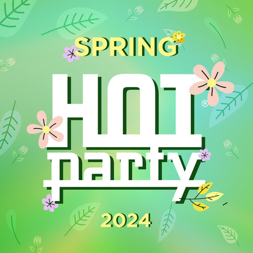 Hot  Party Spring 2024 (Explicit)