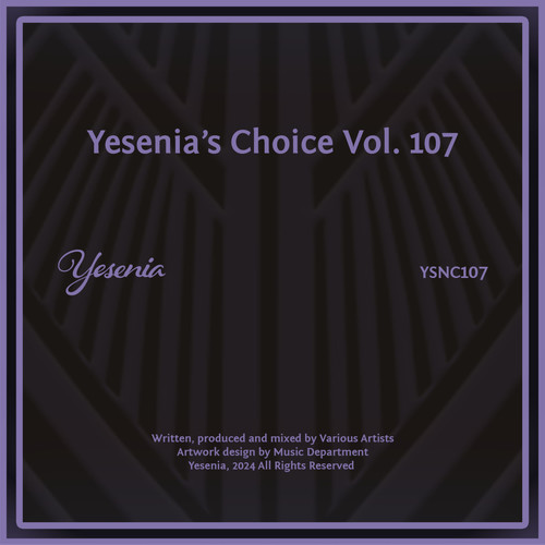 Yesenia's Choice, Vol. 107