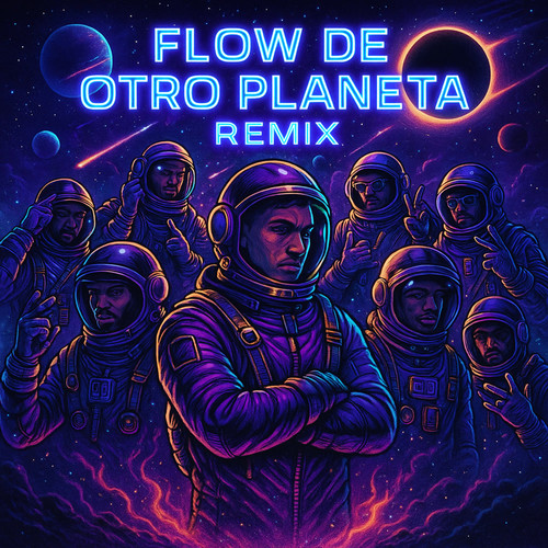Flow de otro Planeta (Remix)