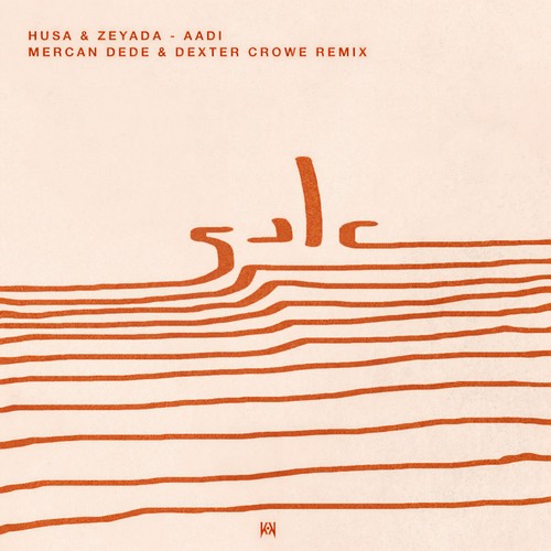 Aadi (Mercan Dede & Dexter Crowe Remix)