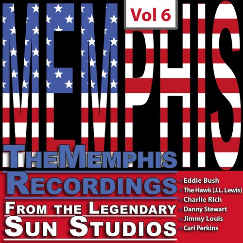 The Memphis Recordings from the Legendary Sun Studios, Vol. 6