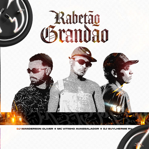 Rabetão Grandão (Explicit)