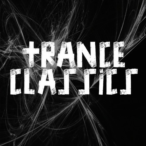 Trance Classics (Explicit)