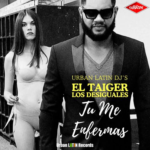 Tu Me Enfermas