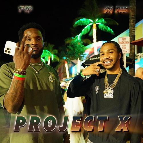 Project X (feat. SM DEE) [Explicit]