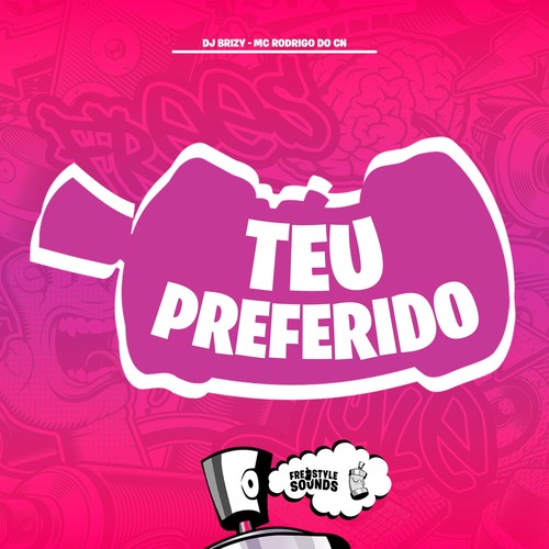 Teu Preferido (Explicit)