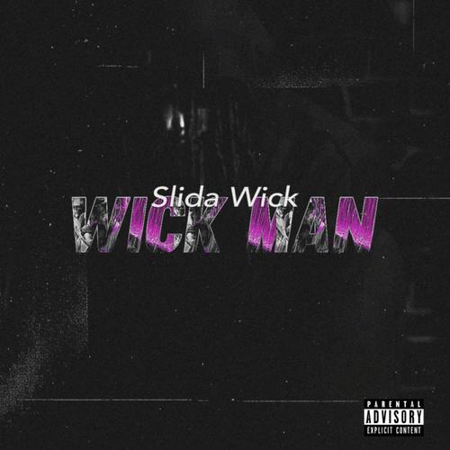 Wick Man (Explicit)