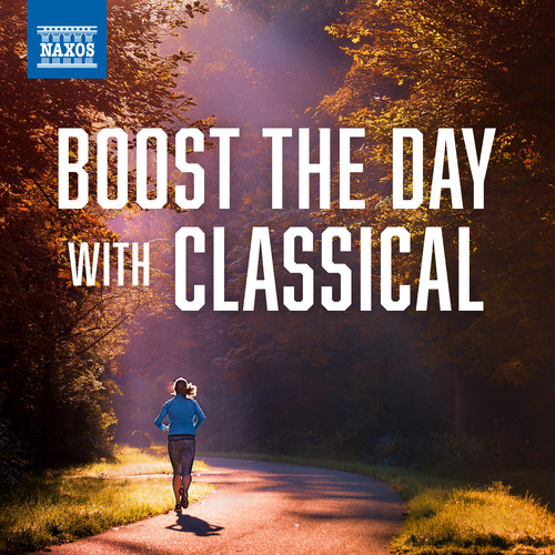 Boost The Day With Classical