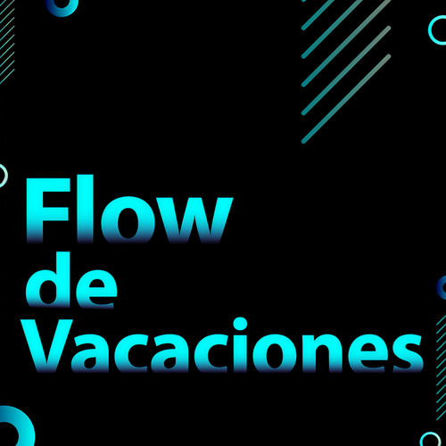 Flow de Vacaciones (Explicit)