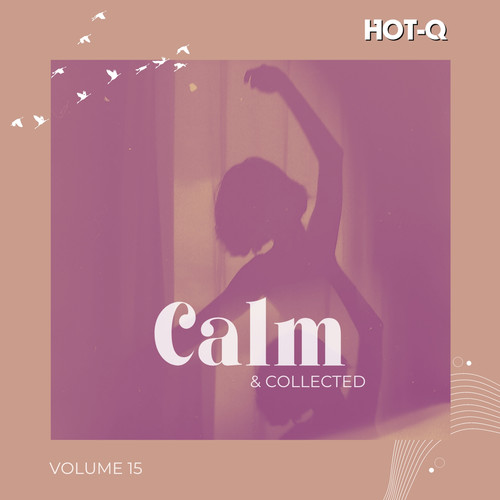 Calm & Collected 015