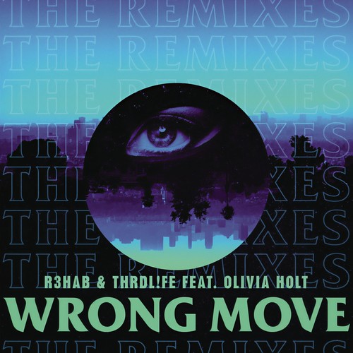 Wrong Move (Remixes)