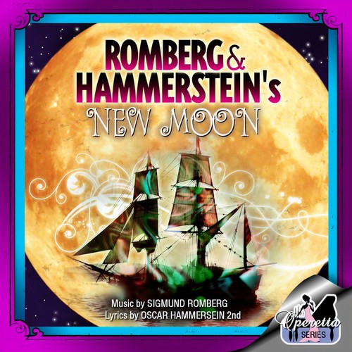 Sigmund Romberg's New Moon (original Broadway Cast Recording)