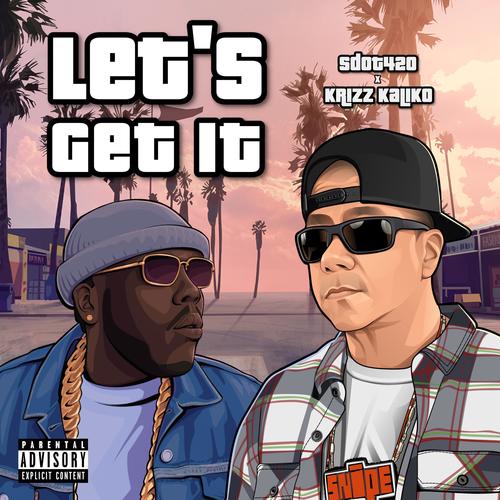 Let's Get It (Explicit)