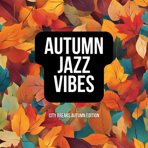 City Breaks Autumn Edition