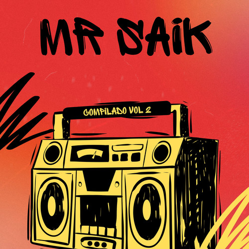 Mr. Saik Compliado VOL. 2