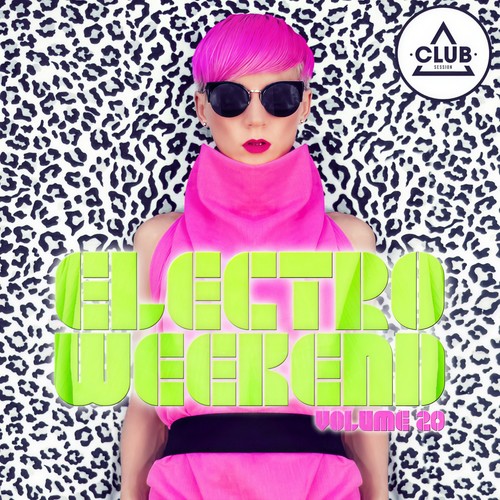 Electro Weekend, Vol. 20