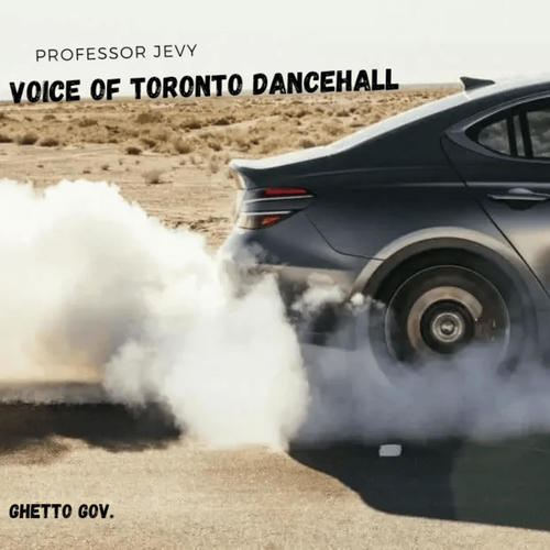 Voice of Toronto Dancehall (Explicit)