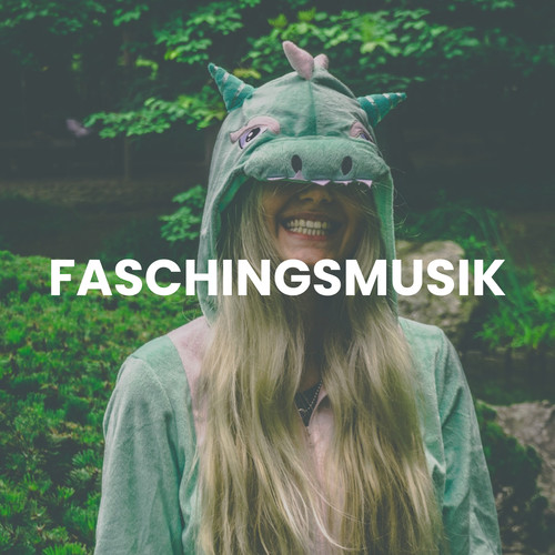 Faschingsmusik (Explicit)