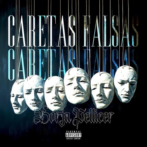 Caretas falsas (Explicit)