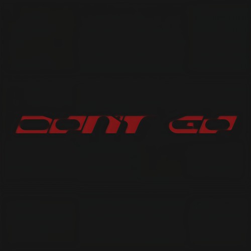 Don't Go