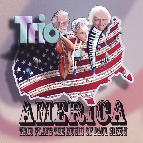 America: Trio Plays the Music of Paul Simon