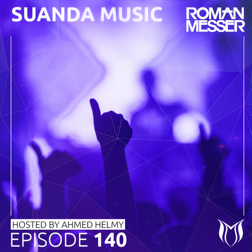 Suanda Music Episode 140 [Hosted by Ahmed Helmy]