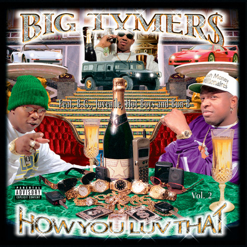 How You Luv That? Vol. 2 (Explicit)
