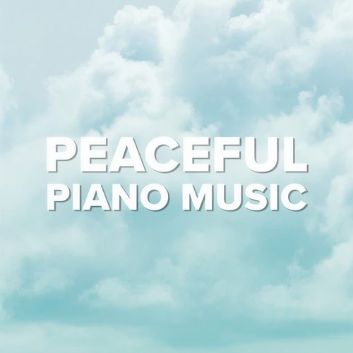 Peaceful Piano Music