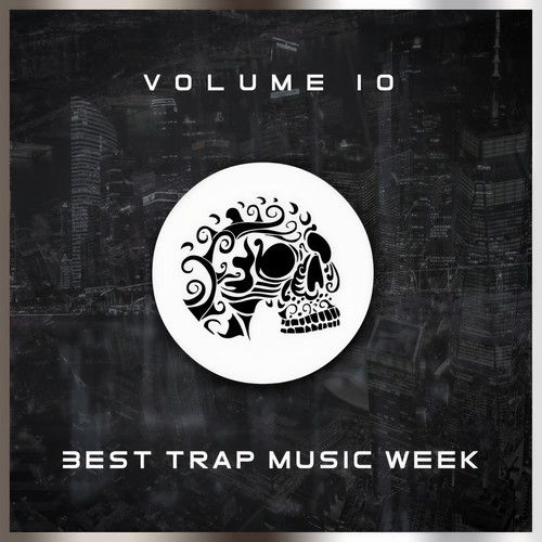 Best Trap Music Week 10