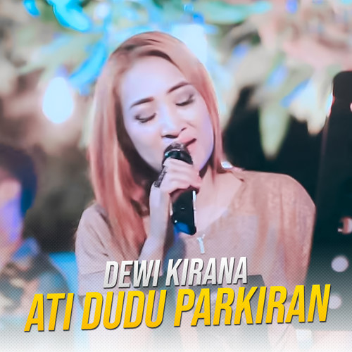 Ati Dudu Parkiran (Live Version)