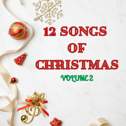 12 Songs of Christmas, Volume 2